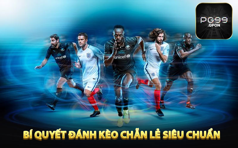 Bí quyết đánh kèo chẵn lẻ siêu chuẩn với PG99